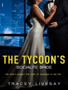 Cover image for The Tycoon's Socialite Bride